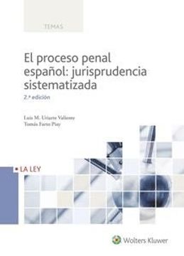portada Proceso penal español: jurisprudencia sistematizada, El (2ª ed.-2018) (TEMAS)