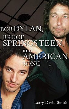 portada Bob Dylan, Bruce Springsteen, and American Song (in English)