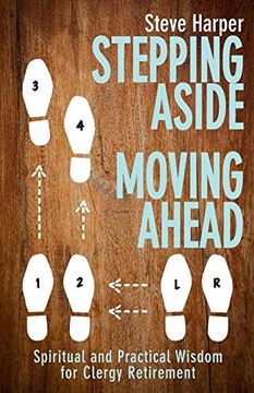 portada Stepping Aside, Moving Ahead: Spiritual and Practical Wisdom for Clergy Retirement (en Inglés)