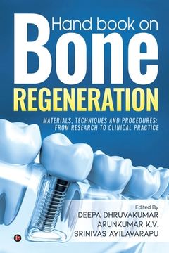 portada Hand book on Bone regeneration: Materials, Techniques and Procedures: From Research to Clinical Practice