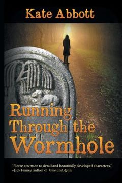 portada Running Through the Wormhole (en Inglés)