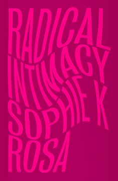 portada Radical Intimacy (en Inglés)