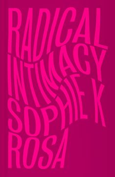 portada Radical Intimacy (in English)