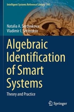 portada Algebraic Identification of Smart Systems: Theory аnd Practice (en Inglés)