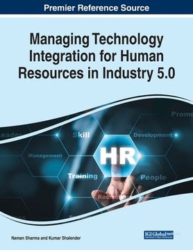 portada Managing Technology Integration for Human Resources in Industry 5.0 (in English)