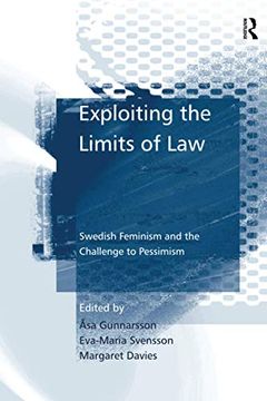 portada Exploiting the Limits of Law: Swedish Feminism and the Challenge to Pessimism (en Inglés)