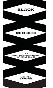 portada Black Minded: The Political Philosophy of Malcolm x (Black Critique) (en Inglés)