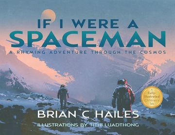 portada If I Were a Spaceman: A Rhyming Adventure Through the Cosmos (en Inglés)