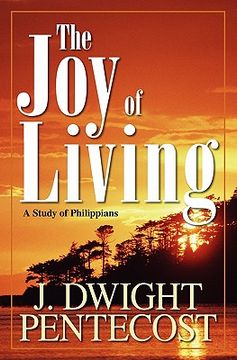 portada joy of living: a study of philippians (en Inglés)