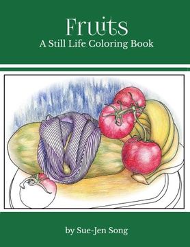 portada Fruits: A Still Life Coloring Book