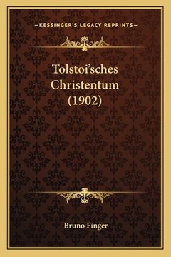 portada Tolstoi'sches Christentum (1902) (en Alemán)