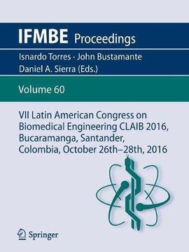 portada VII Latin American Congress on Biomedical Engineering CLAIB 2016, Bucaramanga, Santander, Colombia, October 26th -28th, 2016 (IFMBE Proceedings) (Portuguese, Spanish and English Edition)