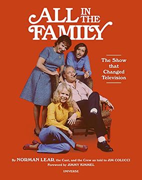 portada All in the Family: The Show That Changed Television (in English)