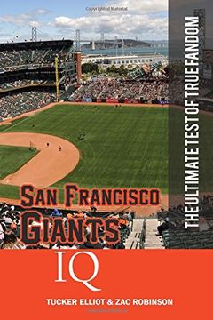 portada San Francisco Giants iq: The Ultimate Test of True Fandom (Volume 34) 