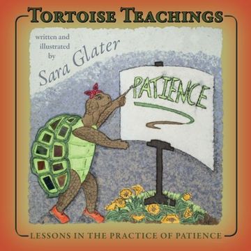 portada Tortoise Teachings: Lessons in the Practice of Patience