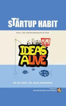 portada The Startup Habit: The Right Habits to Fuel The Entrepreneur in You (in English)