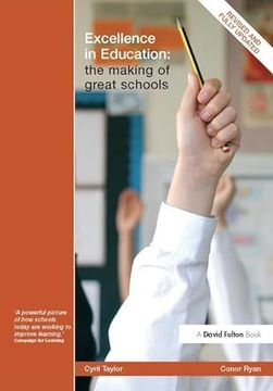 portada Excellence in Education: The Making of Great Schools (en Inglés)
