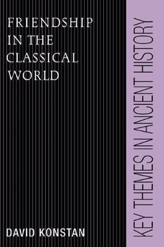 portada Friendship in the Classical World Hardback (Key Themes in Ancient History) (en Inglés)