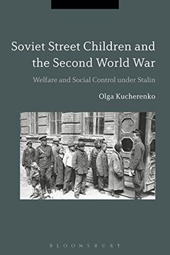 portada Soviet Street Children and the Second World War