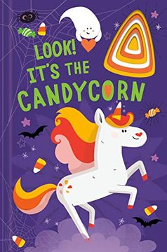 portada Look! It's the Candycorn (Llamacorn and Friends) (en Inglés)