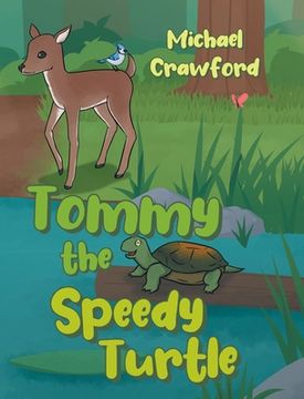 portada Tommy the Speedy Turtle (en Inglés)