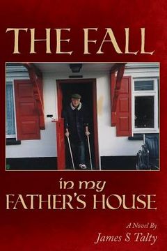 portada The Fall in my Father's House (en Inglés)