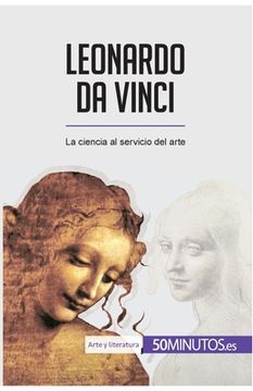 portada Leonardo da Vinci: La ciencia al servicio del arte
