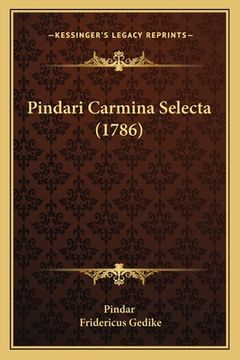 portada Pindari Carmina Selecta (1786) (in Latin)