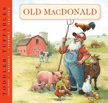 portada Toddler Tuffables: Old Macdonald had a Farm: A Toddler Tuffable Edition (Book #3) (3) (en Inglés)