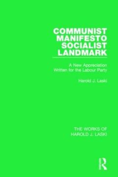 portada Communist Manifesto (Works of Harold J. Laski): Socialist Landmark (in English)