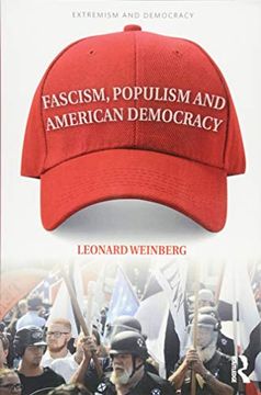 portada Fascism, Populism and American Democracy (Extremism and Democracy) (en Inglés)