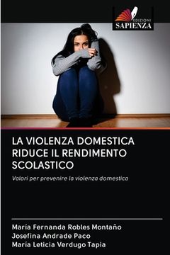 portada La Violenza Domestica Riduce Il Rendimento Scolastico (en Italiano)