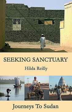 portada Seeking Sanctuary: Journeys to Sudan (en Inglés)