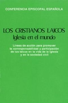 portada Los cristianos laicos (Paperback) (in Spanish)