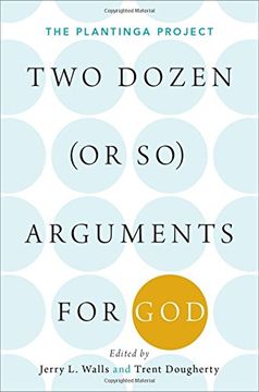 portada Two Dozen (or so) Arguments for God: The Plantinga Project (en Inglés)