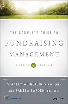 portada The Complete Guide to Fundraising Management, 4th Edition (Afp Fund Development)