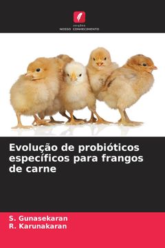 portada Evolução de Probióticos Específicos Para Frangos de Carne