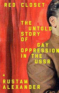portada Red Closet: The Untold Story of gay Oppression in the Ussr (in English)