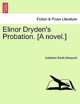 portada elinor dryden's probation. [a novel.] (in English)