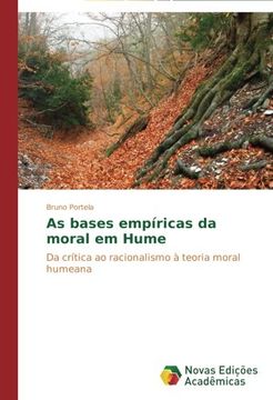 portada As bases empíricas da moral em Hume: Da crítica ao racionalismo à teoria moral humeana