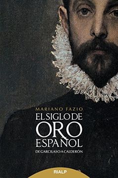 portada El Siglo de oro Español (in Spanish)