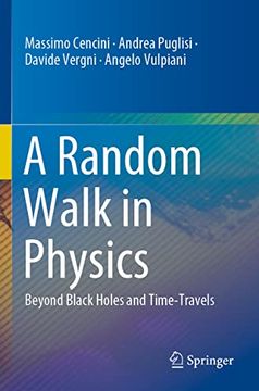 portada A Random Walk in Physics: Beyond Black Holes and Time-Travels