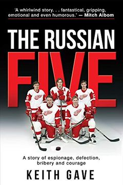 portada The Russian Five: A Story of Espionage, Defection, Bribery and Courage (in English)