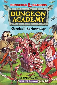 portada Dungeons & Dragons: Goreball Scrimmage (Harperchapters) (en Inglés)