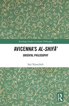 portada Avicenna's Al-Shif? 's Oriental Philosophy (Routledge Studies in Islamic Philosophy) (en Inglés)