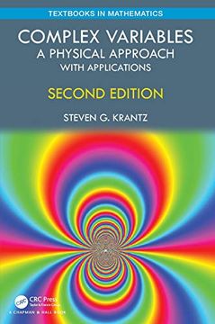 portada Complex Variables: A Physical Approach With Applications (Textbooks in Mathematics) (en Inglés)