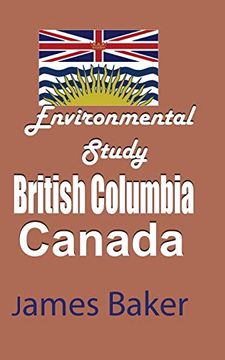 portada Environmental Study of British Columbia, Canada (in English)