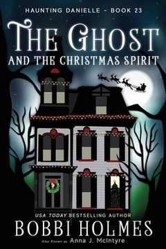 portada The Ghost and the Christmas Spirit (en Inglés)