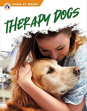 portada Therapy Dogs (Dogs at Work) (in English)