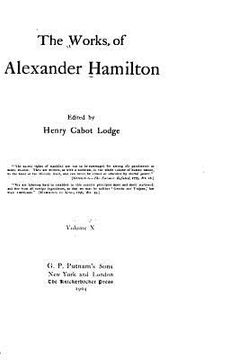 portada The works of Alexander Hamilton (en Inglés)